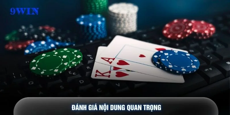Đánh giá nội dung quan trọng