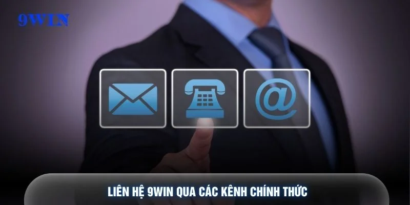Liên hệ 9WIN qua các kênh chính thức