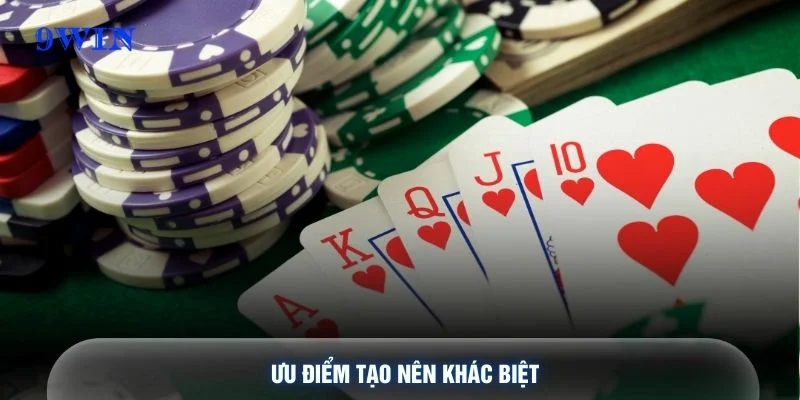 Ưu điểm tạo nên khác biệt